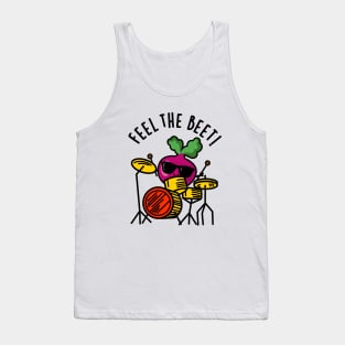 Feel The Beet Cute Veggie Pun Tank Top